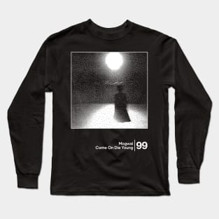 Mogwai - Come On Die Young / Minimal Style Graphic Artwork Long Sleeve T-Shirt